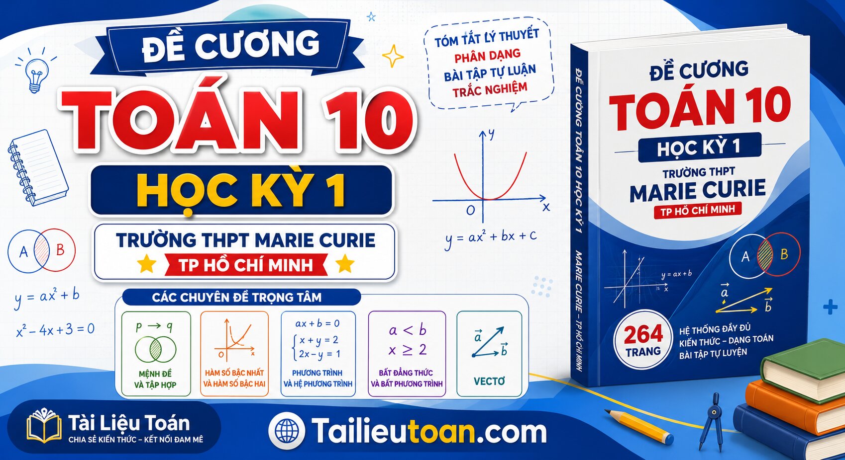 Đề cương Toán 10 học kỳ 1 trường THPT Marie Curie – TP Hồ Chí Minh